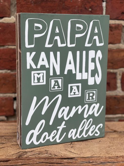 Tekstblok 25x18cm papa kan alles mosgroen (wit)