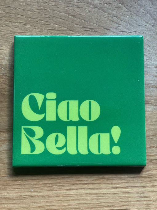 Tegeltje Ciao Bella | Hippe Spreuktegel | Afscheid cadeau| Nieuwe woning cadeau | Housewarming cadeau |Verjaardagscadeau | Birthday |Verjaardag |brievenbuscadeau